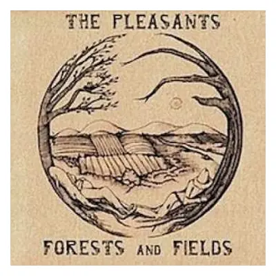 CD The Pleasants: Forests And Fields