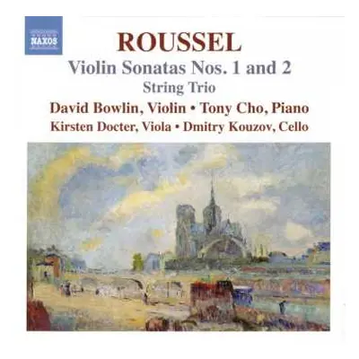 CD Albert Roussel: Violin Sonatas Nos. 1 And 2 • String Trio