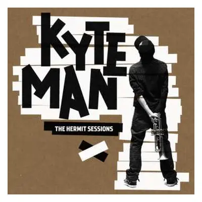 2CD Kyteman: The Hermit Sessions