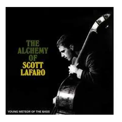 3CD Various: The Alchemy Of Scott Lafaro: Young Meteor Of The Bass