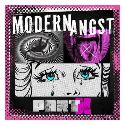 CD Modern Angst: Part X