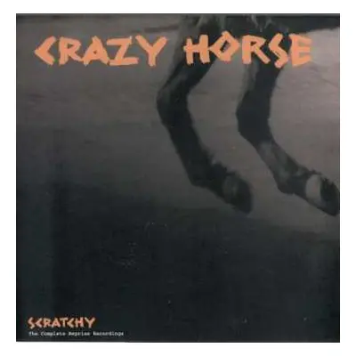 2CD Crazy Horse: Scratchy: The Complete Reprise Recordings