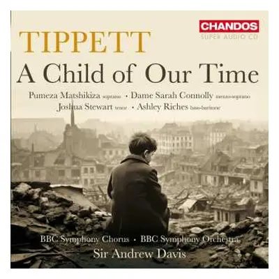 SACD BBC Symphony Chorus: A Child Of Our Time