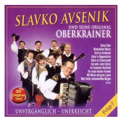 CD Slavko Avsenik: Unvergänglich - Unerreicht Folge 7