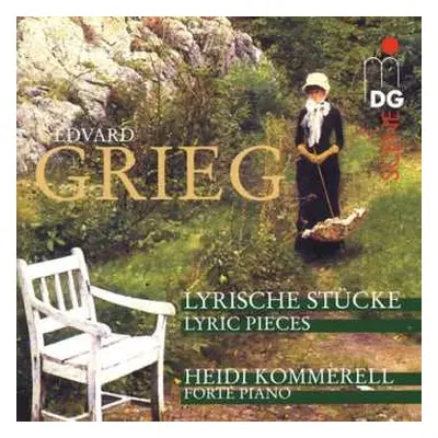 CD Edvard Grieg: Lyrische Stücke • Lyric Pieces