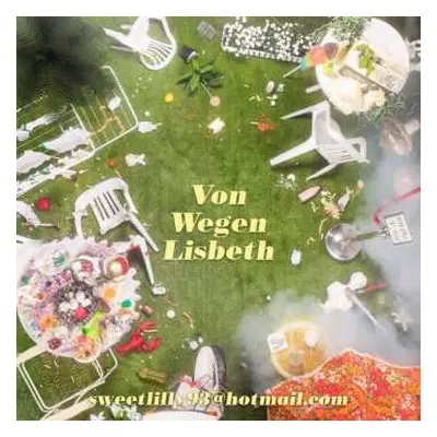 2LP Von Wegen Lisbeth: Sweetlilly93@hotmail.com CLR