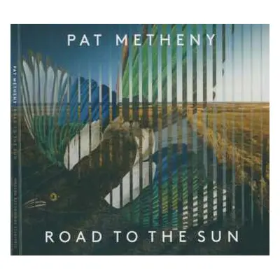 CD Pat Metheny: Road To The Sun