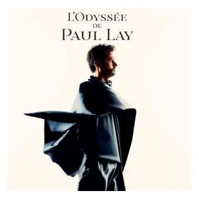 LP Paul Lay: L'odyssee De Paul Lay