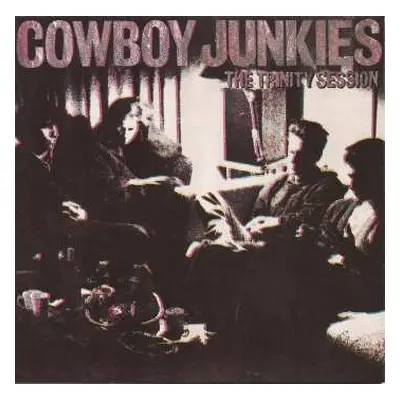 CD Cowboy Junkies: The Trinity Session