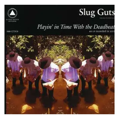 CD Slug Guts: Playin' In Time With The Deadbeat