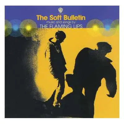 CD The Flaming Lips: The Soft Bulletin