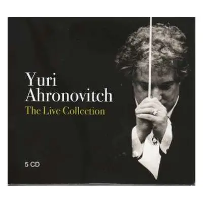 5CD Various: Yuri Ahronovitch - The Live Collection