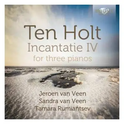 2CD Simeon ten Holt: Incantatie IV For Three Pianos