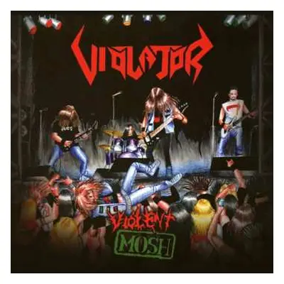 LP Violator: Violent Mosh