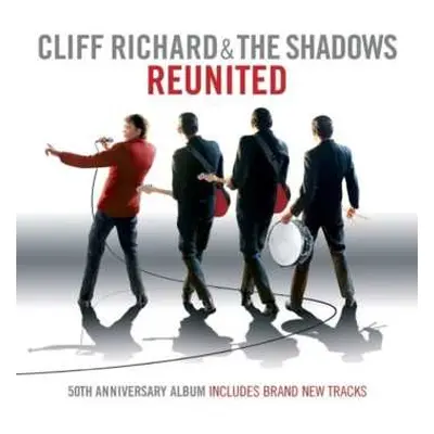 CD Cliff Richard & The Shadows: Reunited (50th Anniversary)