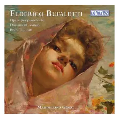 CD Federico Bufaletti: Klavierwerke