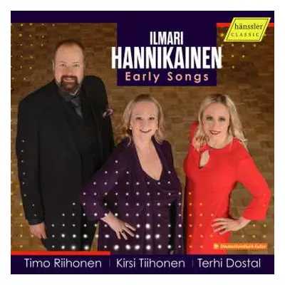 CD Ilmari Hannikainen: Frühe Lieder