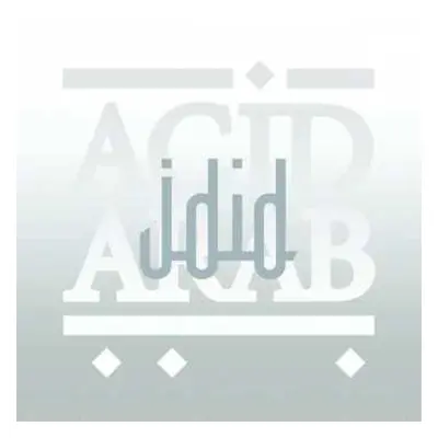 2LP Acid Arab: Jdid