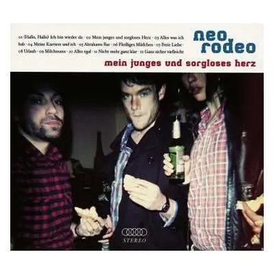 CD Neo Rodeo: Mein Junges Und Sorgloses Herz DIGI