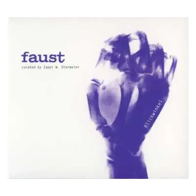 CD Faust: Blickwinkel