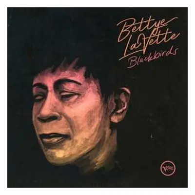 LP Bettye Lavette: Blackbirds