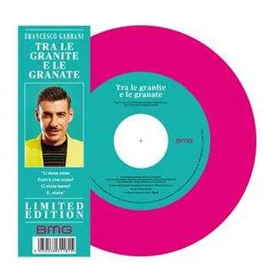 SP Francesco Gabbani: Tra Le Granite E Le Granate CLR | LTD | NUM