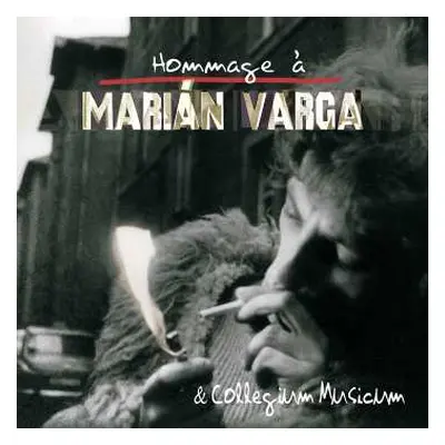 2LP Marian & Collegium Musicum Varga: Hommage A Marian Varga