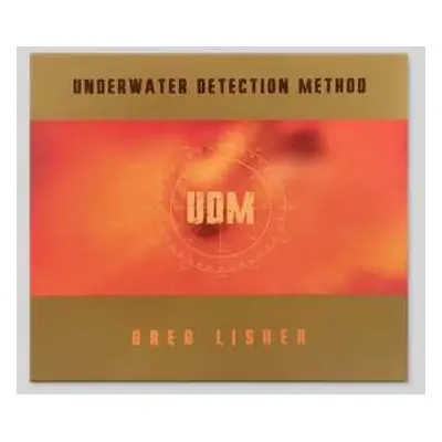 CD Greg Lisher: Underwater Detection Method