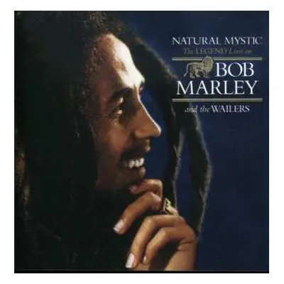 CD Bob Marley & The Wailers: Natural Mystic (The Legend Lives On)