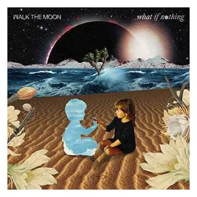 2LP Walk The Moon: What If Nothing CLR