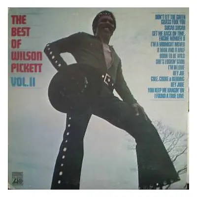 LP Wilson Pickett: The Best Of Wilson Pickett Vol.II LTD