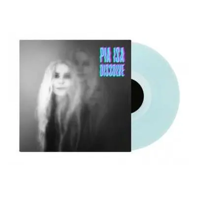 LP Pia Isa: Dissolve