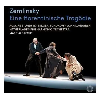 SACD Alexander Von Zemlinsky: Eine Florentinische Tragödie Op.16