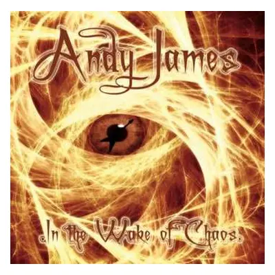 CD Andy James: In The Wake Of Chaos