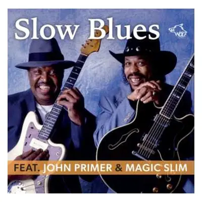 2CD Magic Slim: Slow Blues