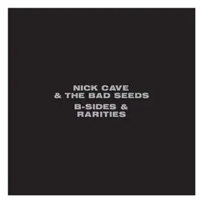 3CD Nick Cave & The Bad Seeds: B-Sides & Rarities DIGI