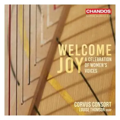 SACD Corvus Consort: Welcome Joy - A Celebration Of Women's Voices