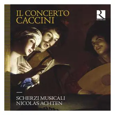 2CD Giulio Caccini: Madrigale