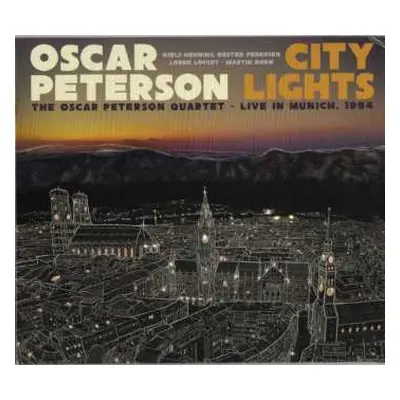 CD Oscar Peterson: City Lights: The Oscar Peterson Quartet - Live In Munich, 1994