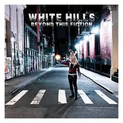 CD White Hills: Beyond This Fiction