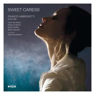 CD Franco Ambrosetti & Strings: Sweet Caress