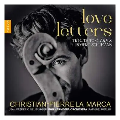 2CD Various: Christian-pierre La Marca - Love Letters (tribute To Clara & Robert Schumann)