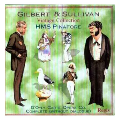 CD Arthur Sullivan: Hms Pinafore