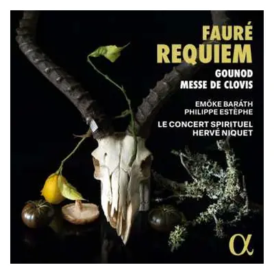 CD Gabriel Fauré: Fauré Requiem - Gounoud Messe de Clovis