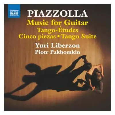 CD Astor Piazzolla: Music For Guitar