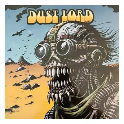 LP Dust Lord: Teethcutter