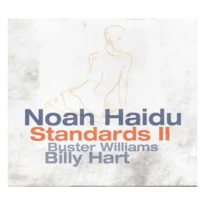 CD Noah Haidu: Standards II