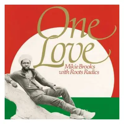 LP The Roots Radics: One Love