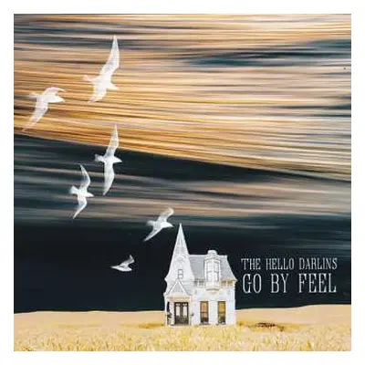 CD The Hello Darlins: Go By Feel DIGI