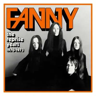 4CD/Box Set Fanny: The Reprise Years 1970-1973